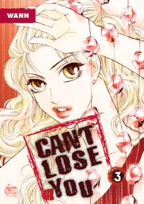Can't Lose You: Volume 3 - Wann