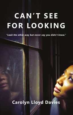 Can't See for Looking - Lloyd Davies, Carolyn