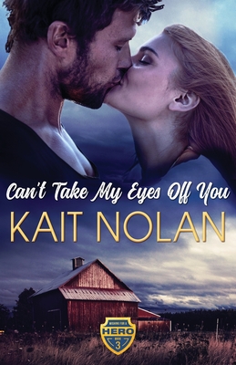 Can't Take My Eyes Off You - Nolan, Kait