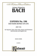 Cantata No. 196 -- Der Herr Denket an Uns: Satb with Stb Soli (German, English Language Edition)