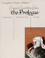 Canterbury Tales: Prologue - Complete Study Edition