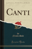 Canti (Classic Reprint)