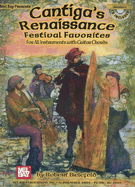 Cantiga's Renaissance Festival Favorites: For All Instruments with Guitar Chords - Bielefeld, Bob