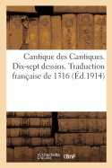 Cantique Des Cantiques. Dix-Sept Dessins de George Barbier Sur Le Cantique Des Cantiques: Traduction Franaise de 1316