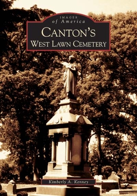 Canton's West Lawn Cemetery - Kenney, Kimberly A