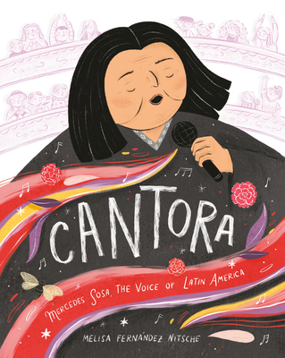 Cantora: Mercedes Sosa, the Voice of Latin America - Fernndez Nitsche, Melisa