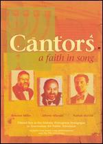 Cantors: A Faith in Song