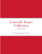 Cantrell's Easter Collection: The Cantrell Holiday Collection