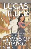 Canvas of Change: A Romantic Journey of Art and Environmental Advocacy