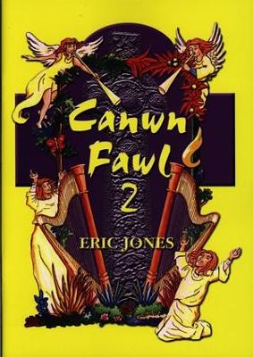 Canwn Fawl 2 - Jones, Eric