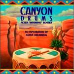 Canyon Drums: Exploration of Native Drumming