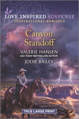 Canyon Standoff - Hansen, Valerie, and Bailey, Jodie