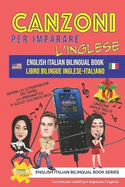 Canzoni per imparare l'inglese libro bilingue Inglese-Italiano