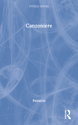 Canzoniere - Nichols, J G (Translated by), and Petrarch