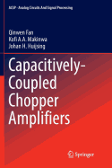 Capacitively-Coupled Chopper Amplifiers