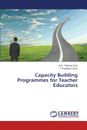 Capacity Building Programmes for Teacher Educators