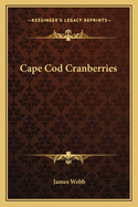 Cape Cod Cranberries