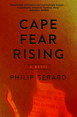 Cape Fear Rising - Gerard, Philip