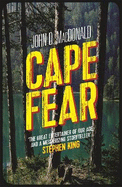 Cape Fear: The bestselling novel and Martin Scorsese film