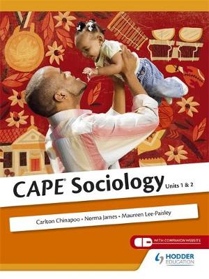 CAPE Sociology - Chinapoo, Carlton, and Paisley, Maureen, and James, Norma