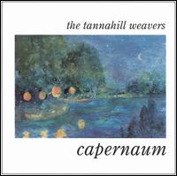 Capernaum - The Tannahill Weavers