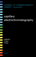 Capillary Electrochromatography: Volume 62