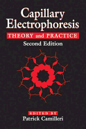 Capillary Electrophoresis: Theory and Practice, Second Edition