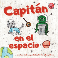 Capitn en el espacio: Captain in Space