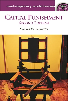 Capital Punishment: A Reference Handbook - Kronenwetter, Michael