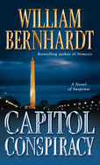 Capitol Conspiracy: A Novel of Suspense