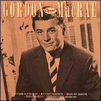 Capitol Years - Gordon MacRae