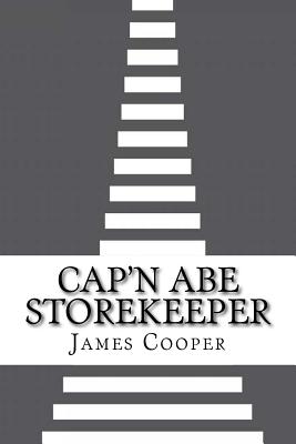 Cap'n Abe Storekeeper - Cooper, James A