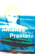 Capri File - Prantera, Amanda