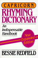 Capricorn Rhyming Dictionary: An Indispensable Handbook