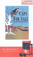 Caps for Sale and Other Storybook Classics: Caps for Sale/Millions of Cats/Petunia/Leo the Late Bloomer/The Little Red Hen