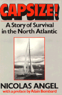 Capsize!: A Story of Survival in the North Atlantic