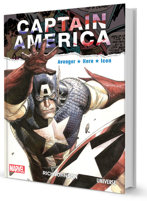 Captain America: Avenger, Hero, Icon - Johnson, Rich
