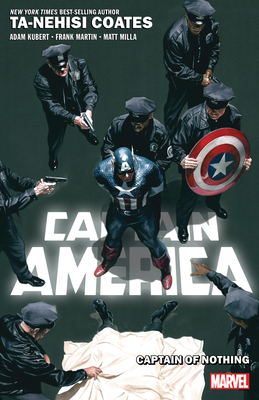 Captain America By Ta-nehisi Coates Vol. 2: Captain Of Nothing - Coates, Ta-Nehisi