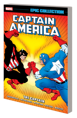 Captain America Epic Collection: The Captain - Gruenwald, Mark, and Dwyer, Kieron
