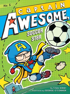 Captain Awesome, Soccer Star - Kirby, Stan
