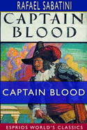 Captain Blood (Esprios Classics): His Odyssey