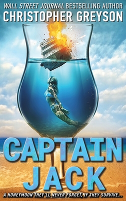 Captain Jack: A Thrilling Mystery Novel - Greyson, Christopher