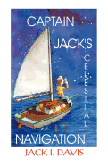 Captain Jack's Celestial Navigation