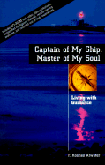 Captain of My Ship, Master of My Soul: Living with Guidance - Atwater, F Holmes, and McMoneagle, Joseph (Introduction by), and Radin, Dean, Dr. (Foreword by)