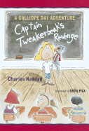 Captain Tweakerbeak's Revenge - Haddad, Charles