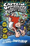 Captain Underpants and the Preposterous Plight of the Purple Potty People: Captain Underpants #08