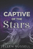 Captive of the Stars: A Scifi Romance