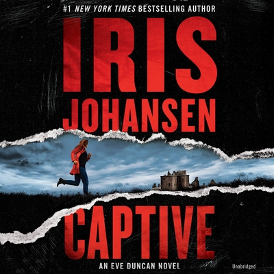 Captive - Johansen, Iris, and Rodgers, Elisabeth (Read by)