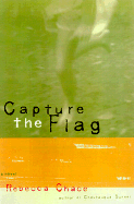 Capture the Flag - Chace, Rebecca