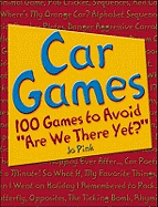 Car Games: 100 Games to Avoid